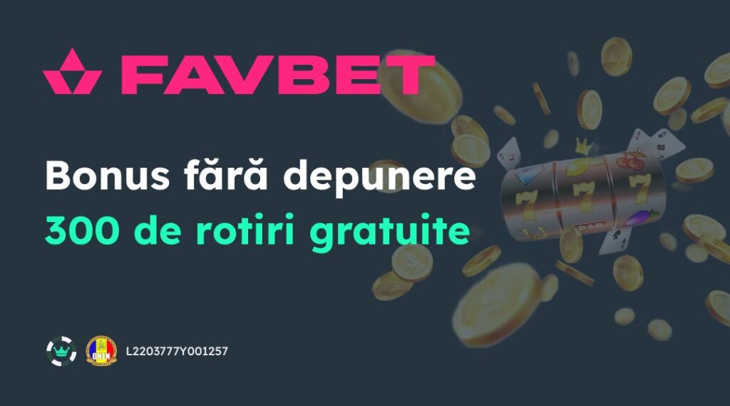 favbet bonus fara depunere